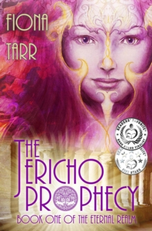 Jericho Prophecy : The Eternal Realm, #1