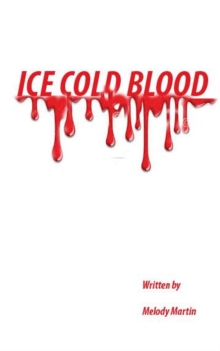 Ice Cold Blood