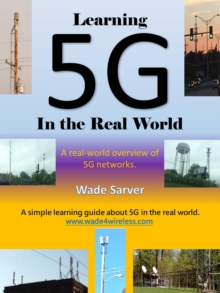 Learning 5G in the Real World