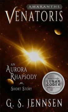 Venatoris: An Aurora Rhapsody Short Story