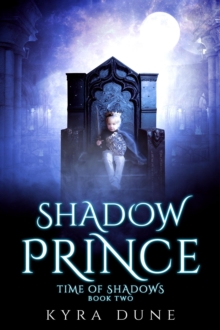 Shadow Prince