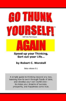 Go Thunk Yourself, Again! : Mindset Stacking Guides