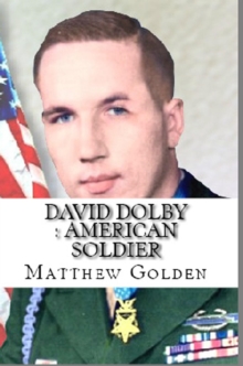 David Dolby : American Soldier