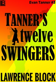 Tanner's Twelve Swingers