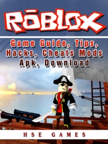 Roblox Game Guide, Tips, Hacks, Cheats Mods Apk, Download