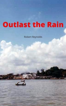 Outlast the Rain