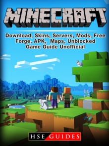 Minecraft Download, Skins, Servers, Mods, Free, Forge, APK, Maps, Unblocked, Game Guide Unofficial