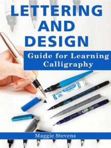 Lettering and Design Guide for Learning Calligraphy