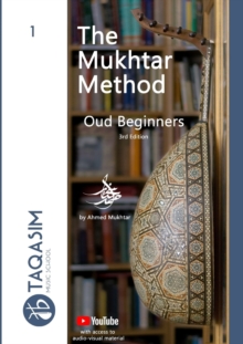The Mukhtar Method - Oud Beginners : Learn Oud