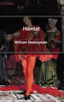 Hamlet, Hardback Book Hamlet, Hardback Book