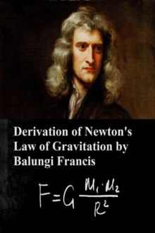 Derivation of Newton's Law of Gravitation