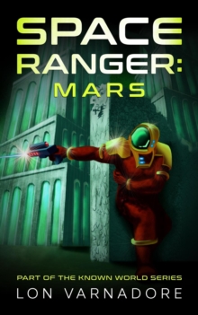 Space Ranger: Mars