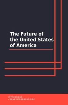 Future of the United States of America