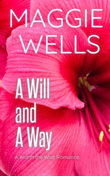 Will and A Way