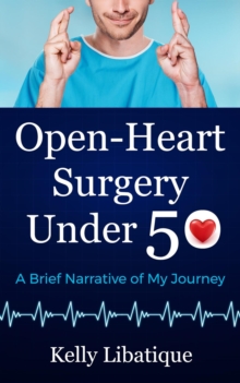 Open-Heart Surgery Under 50