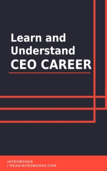 Learn and Understand CEO Career