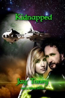 Kidnapped : Space Rogue, #10