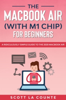 MacBook Air (With M1 Chip) For Beginners