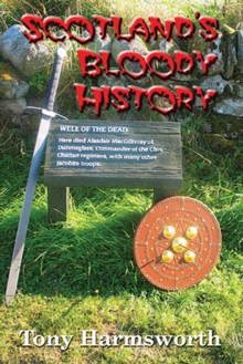 Scotland's Bloody History