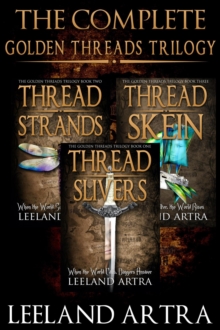 Complete Golden Threads Trilogy