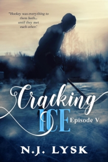 Cracking Ice: Episode 5