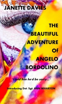 Beautiful Adventure of Angelo Bordolino