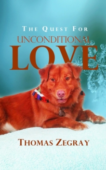 Quest for Unconditional Love