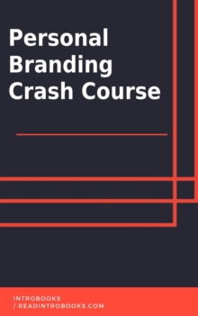 Personal Branding Crash Course