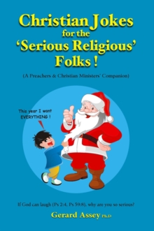 Christian Jokes for the 'Serious Religious' Folks!