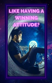 Like Having a Winning Attitude?