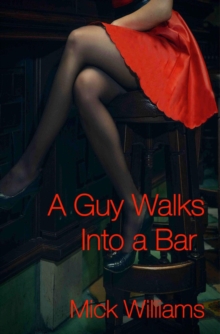 Guy Walks Into a Bar