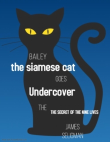 Bailey the Undercover Cat