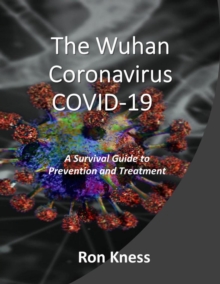 Wuhan Coronavirus COVID-19