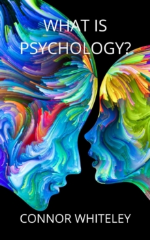 What is Psychology?