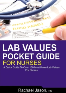 Lab Values Pocket Guide For Nurses