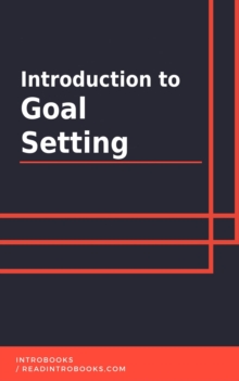 Introduction to Goal Setting