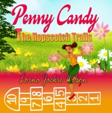 Penny Candy: The Hopscotch Trails