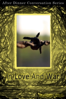 In Love And War