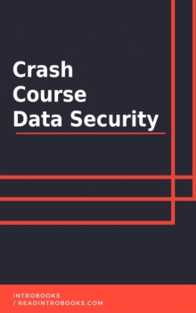 Crash Course Data Security