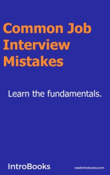 Common Job Interview Mistakes