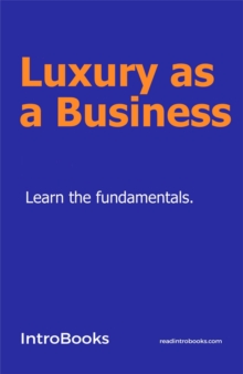 Luxury as a Business