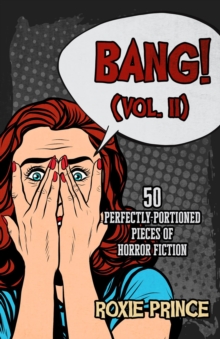 BANG! (Vol. II)