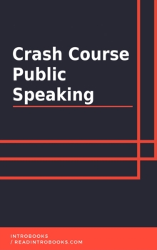 Crash Course Public Speaking