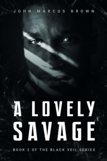 Lovely Savage : The Black Veil, #2