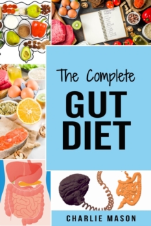 Complete Gut Diet