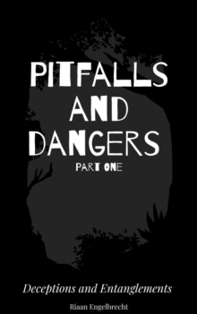 Pitfalls and Dangers : Perilous Times, #2