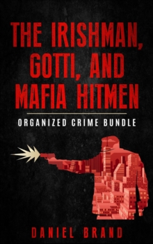 Irishman, Gotti, and Mafia Hitmen: The Organized Crime Bundle