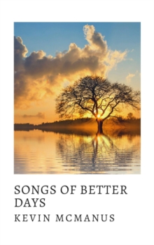 Songs of Better Days