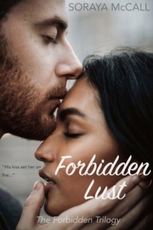 Forbidden Lust : The Forbidden Trilogy, #1