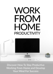 Work From Home Productivity